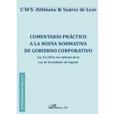 Imagen de Comentario Practico A La Nueva Normativa De Gobierno Corporativo : Ley