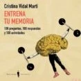 Imagen de Entrena Tu Memoria: 100 preguntas, respuestas y actividades: 11 (OXIGEN)