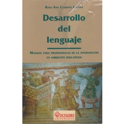 Imagen de Desarrollo del lenguaje: Manual para profesionales de la intervención en ambientes educativos: 36 (Recursos)