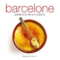 Imagen de Barcelona. Gastronomia I Cuina (frances)