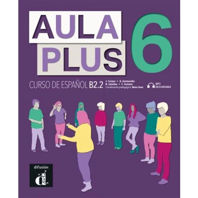 Imagen de Aula Plus 6 Libro del alumno (Aula B2.2 + MP3 descargable)