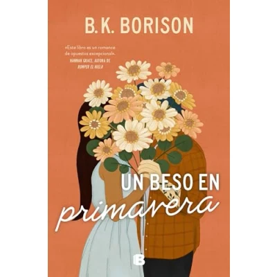 Imagen de Un beso en primavera (Ediciones B)