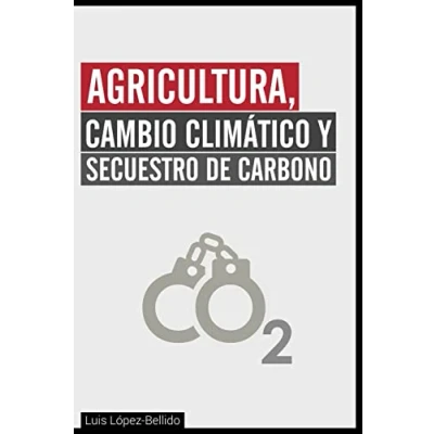 Imagen de Agricultura, Cambio Climatico y Secuestro de Carbono
