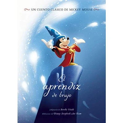 Imagen de Mickey Mouse. El aprendiz de brujo: Un cuento clásico Mouse (Disney. Mickey)