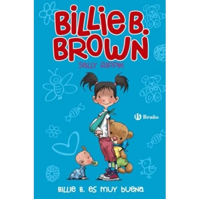 Imagen de Billie B. Brown, 5. es muy buena (Castellano A PARTIR DE 6 AÑOS PERSONAJES Y SERIES Brown)