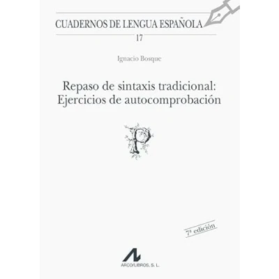 Imagen de Repaso de sintaxis tradicional: Ejercicios autocomprobación: 17 (Cuadernos lengua española)
