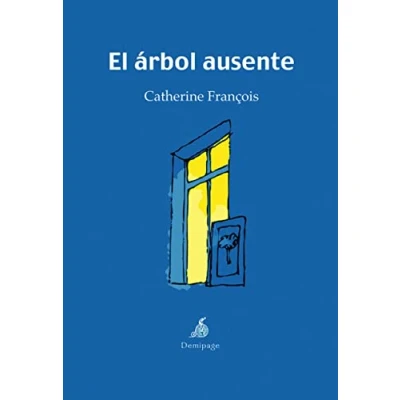 Imagen de Arbol Ausente,El (NARRATIVA)