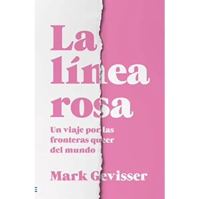 Imagen de La línea rosa: Un recorrido a través de las fronteras del mundo queer (Tendencias)