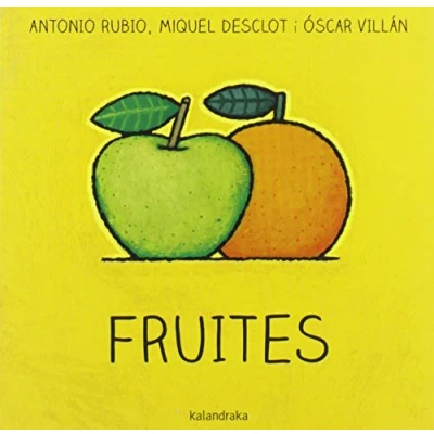 Imagen de Fruites (del bressol a la lluna)