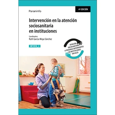 Imagen de Intervención en la atención sociosanitaria instituciones: Rústica (Servicios Socioculturales y a Comunidad)