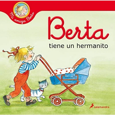Imagen de Berta tiene un hermanito (Mi amiga Berta) (Colección Salamandra Infantil)