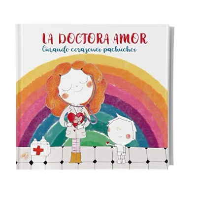 Imagen de La doctora amor. Curando corazones pachuchos