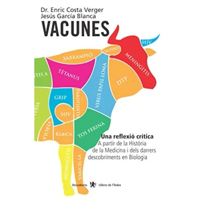 Imagen de Vacunes: Una reflexió crítica (Descoberta)