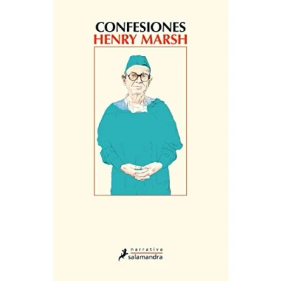 Imagen de Confesiones: Una vida dedicada a la neurocirugía (Salamandra Miradas)