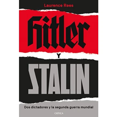 Imagen de Hitler y Stalin: Dos dictadores la segunda guerra mundial (Memoria Crítica)
