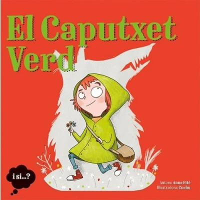 Imagen de El Caputxet Verd: 5 (I si...?)