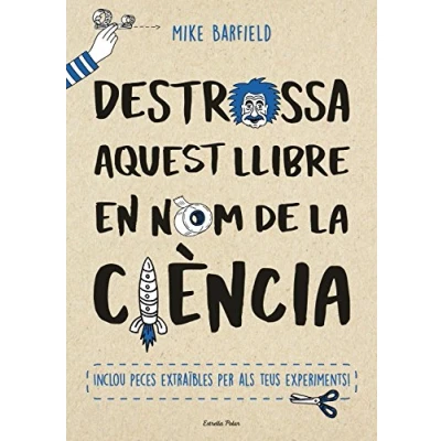 Imagen de Destrossa aquest llibre en nom de la ciència (Llibres d&#039;entreteniment)