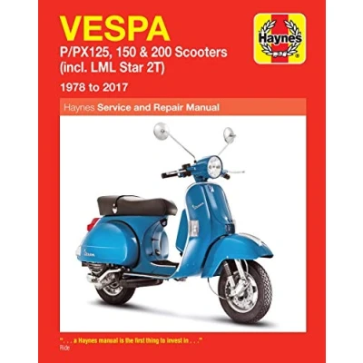 Imagen de Vespa P/PX125, 150 &amp; 200 Scooters (incl. Lml Star 2T) (78 17): Incl. 2t, 1978 to 2017 (Haynes Service Repair Manual)