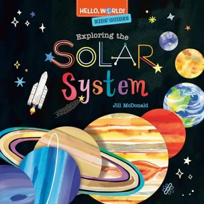 Imagen de Hello, world! kids&#039; guides: exploring the solar system