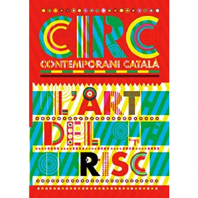 Imagen de Circ L Art Del Risc (ed. Bilingüe Catalan ingles)