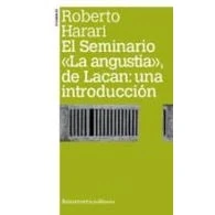 Imagen de El Seminario La Angustia De Lacan. Una Introducción (PSICOLOGIA Y PSICOANALISIS)