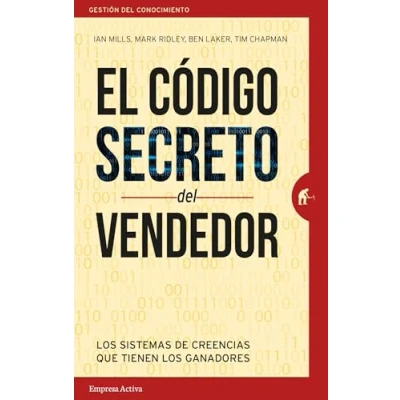 Imagen de El Codigo Secreto Del Vendedor: Los Sistemas De Creencias Que Tienen L