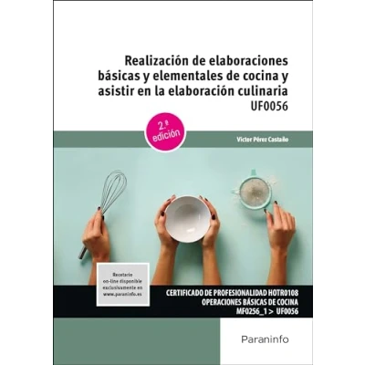 Imagen de Realización de elaboraciones básicas y elementales cocina asistir en la elaboración culinaria (Hostelería Turismo)