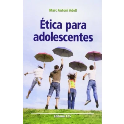 Imagen de Ética para adolescentes: 73 (Educar)