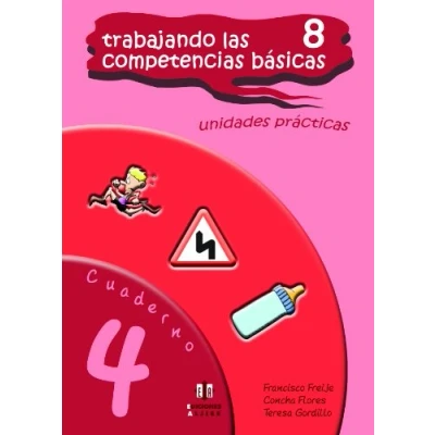 Imagen de Trabajando Las Competencias (4) Basicas: Cuaderno 4 (COMPETENCIAS BASICAS)