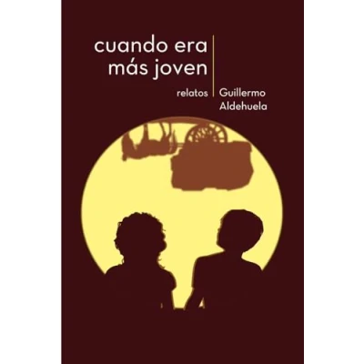 Imagen de Cuando era mas joven: Relatos