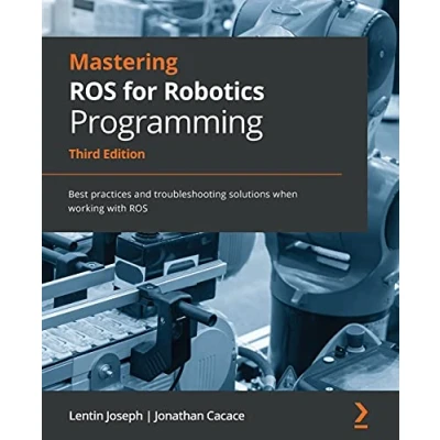 Imagen de Mastering ros for robotics programming, second edition paperback