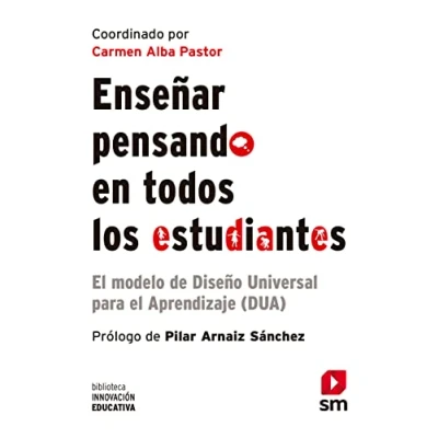 Imagen de Enseñar pensando en todos los estudiantes: el modelo de Diseño Universal para Aprendizaje (DUA): 51 (Biblioteca Innovación Educativa)