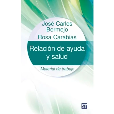 Imagen de Relación De Ayuda Y Salud: Material Trabajo