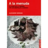 Imagen de A La Menuda. Cuina De Triperia I Les Despulles Europa