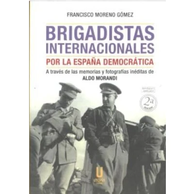 Imagen de Brigadistas Internacionales Por La España Democrática 2 Edición