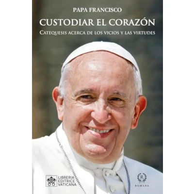Imagen de CUSTODIAR EL CORAZÓN