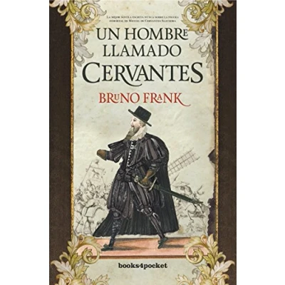 Imagen de Hombre Llamado Cervantes, Un (Bolsillo) (Narrativa (Bolsillo))