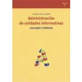Imagen de Administracion De Unidades Informativas: Concepto E Historia