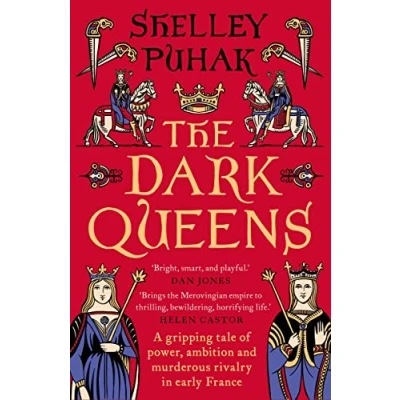 Imagen de The Dark Queens : A Gripping Tale Of Power Ambition And Murderou S Riv