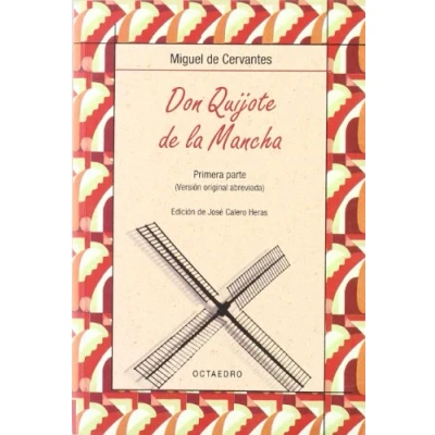 Imagen de Don Quijote de la Mancha. Primera parte: Versión original abreviada: 1 (Biblioteca Básica) 9788480637473: 15