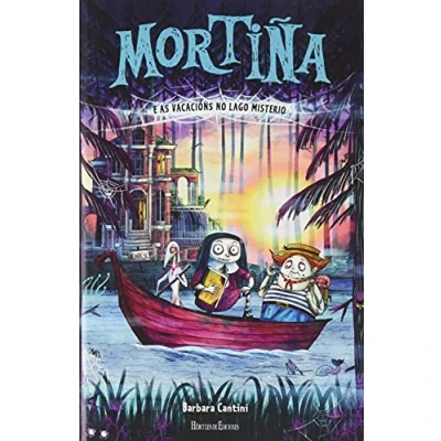 Imagen de Mortiña e as vacacións no lago Misterio: 37 (Novas Lecturas de Hércules)