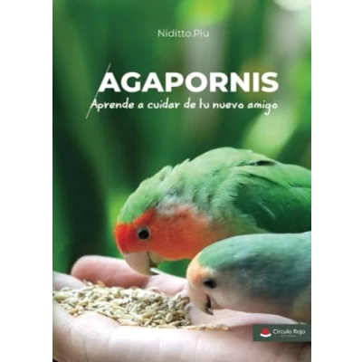 Imagen de Agapornis. Aprende a cuidar de tu nuevo amigo (SIN COLECCION)