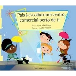 Imagen de Pais à escolha num centro comercial perto de ti