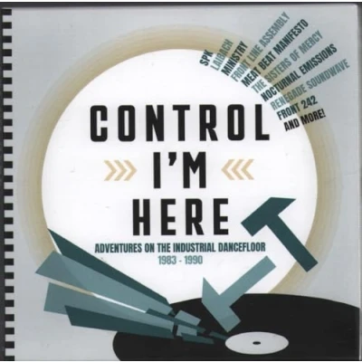 Imagen de CONTROL I&#039;M HERE ADVENTURES ON THE INDUSTRIAL DANCEFLOOR 1983 1990 3CD CLAMSHELL BOX