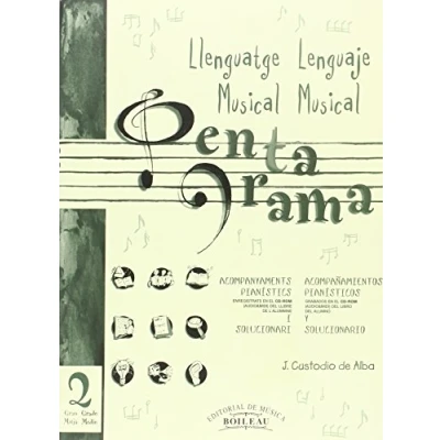 Imagen de Pentagrama II Grau Mitjà/Grado Medio Acomp./Soluc.: Acompanyaments pianístics i Solucionari/Acompañamientos pianísticos y Solucionario. ... Musical Acompanyament/Acompañamiento)