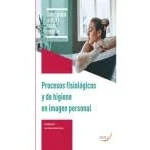 Imagen de PROCESOS FISIOLÓGICOS Y DE HIGIENE EN IMAGEN PERSONAL