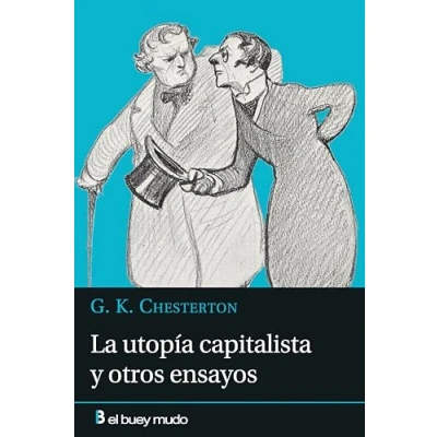 Imagen de La Utopía Capitalista Y Otros Ensayos