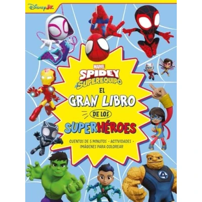 Imagen de Spidey Y Su Superequipo. El Gran Libro De Los Superheroes