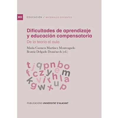Imagen de Dificultades De aprendizaje y educación compensatoria: la teoría al aula (Materiales docentes)