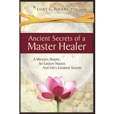 Imagen de Ancient secrets of a master healer.